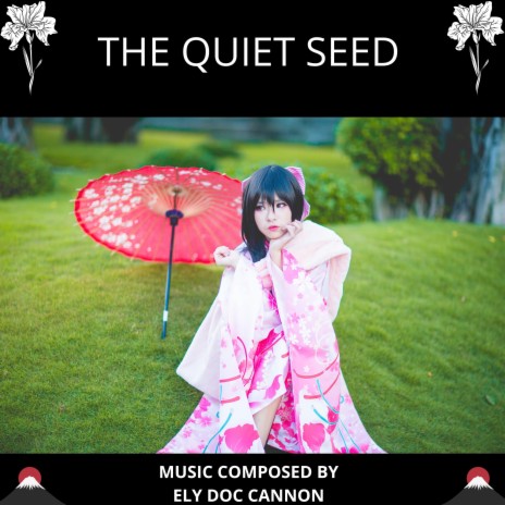 THE QUIET SEED | Boomplay Music