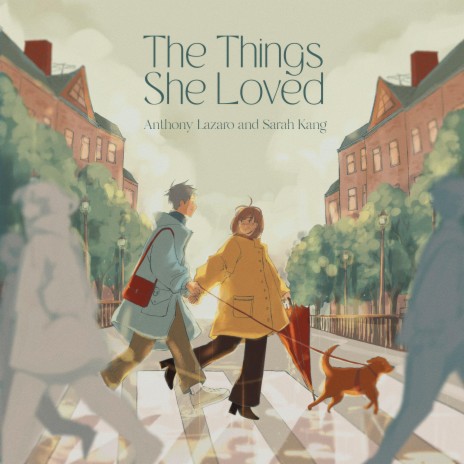 The Things She Loved ft. Sarah Kang | Boomplay Music