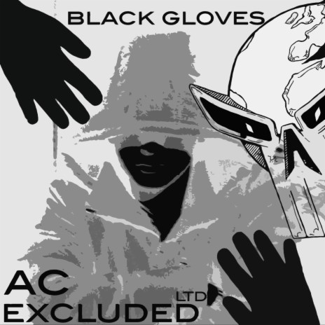 Black Gloves ft. Excluded