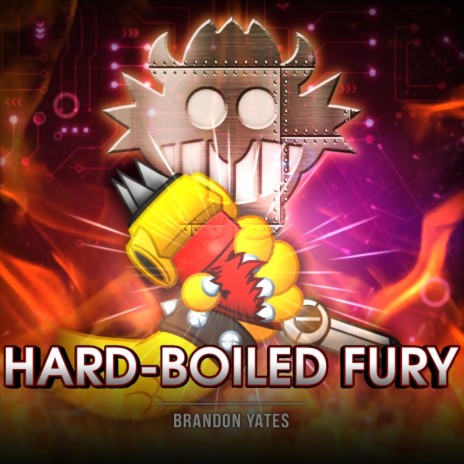Hard-Boiled Fury (Remix) | Boomplay Music