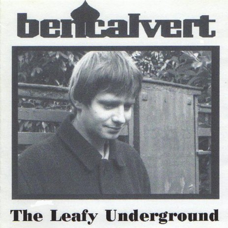 The Leafy Underground
