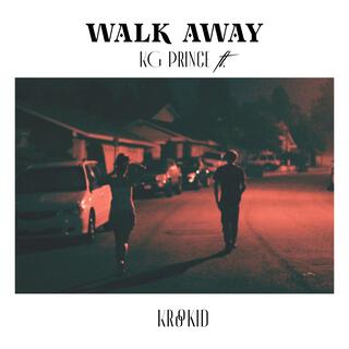 Walk Away