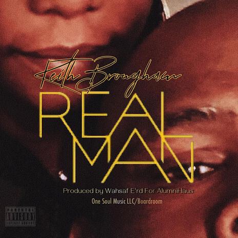 Real Man | Boomplay Music