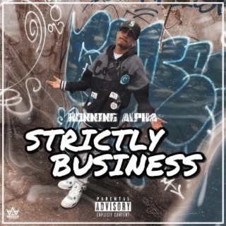 Strictly Business lyrics | Boomplay Music