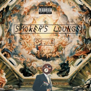 Smoker's Lounge, Pt. 3