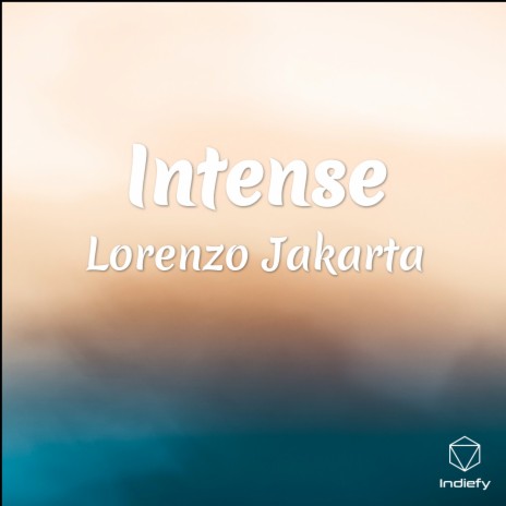 Intense | Boomplay Music