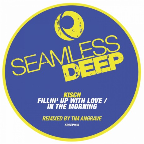 Fillin' Up with Love (Original Mix) | Boomplay Music
