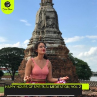Happy Hours of Spiritual Meditation, Vol. 2