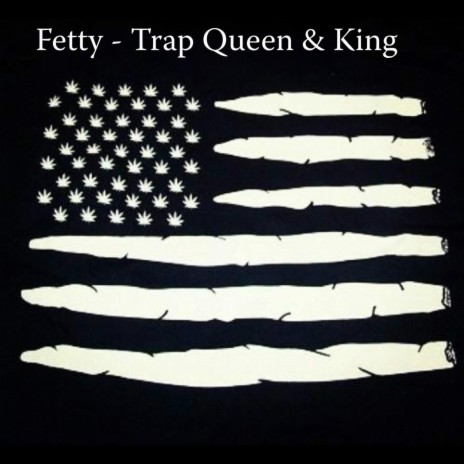 Trap Queen & King | Boomplay Music