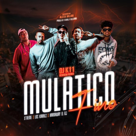 Mulatico Fino (Rembow Version) ft. Xtreme & Kral2 de cuba | Boomplay Music