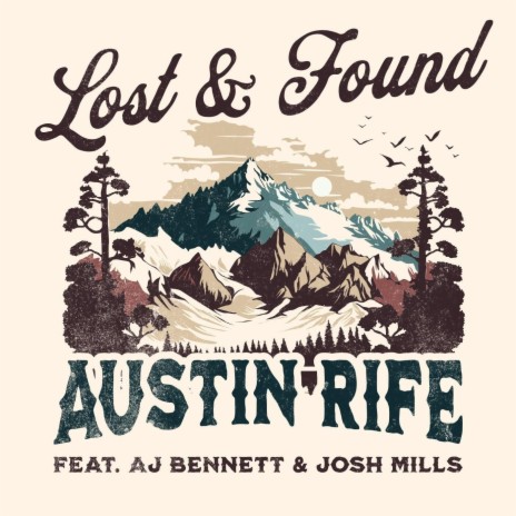 Lost & Found (feat. AJ Bennett & Josh Mills) | Boomplay Music