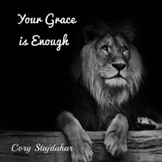 Your Grace Is Enough