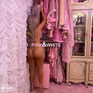 PINK & WHITE