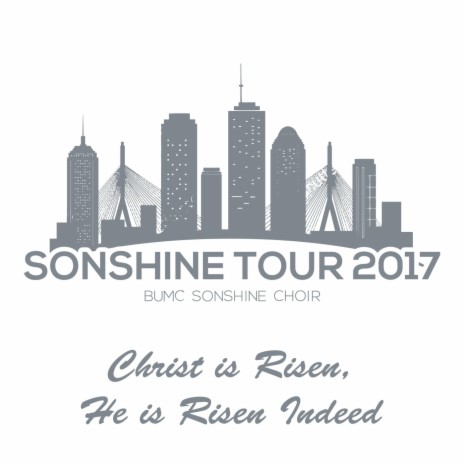 Christ Is Risen, He Is Risen Indeed (Sonshine Tour 2017) [Live] | Boomplay Music