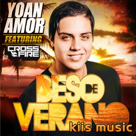 Beso De Verano - Extended Version (feat. Crossfire & DJ Choco) | Boomplay Music