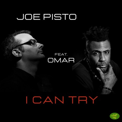 I Can Try ft. Omar | Boomplay Music