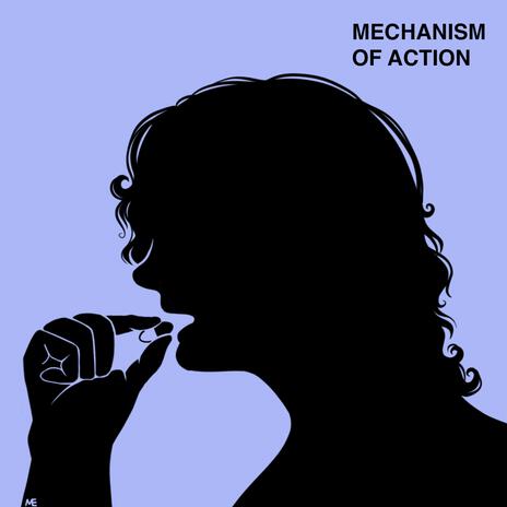 Mechanism of Action | Boomplay Music