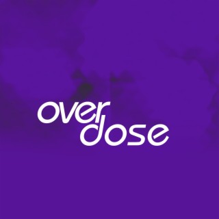 Overdose