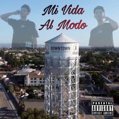 Mi Vida Al Modo | Boomplay Music