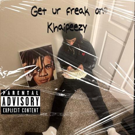 Get ur freak on | Boomplay Music