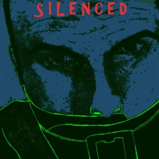 Silenced (Remastered)