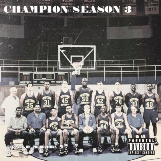 Champion Season 3