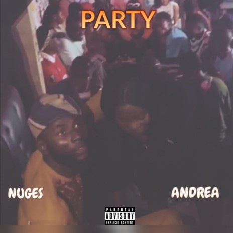 Party (feat. Andrea) | Boomplay Music