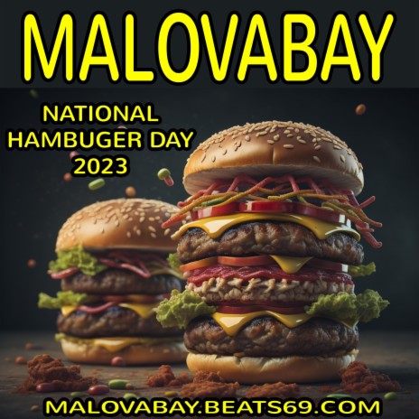 National Hambuger Day 2023 | Boomplay Music