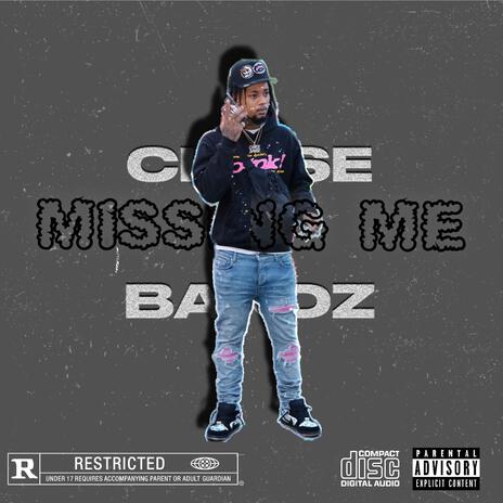 Missing Me | Boomplay Music