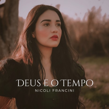 Deus e o Tempo | Boomplay Music