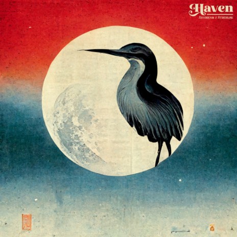 Haven ft. Strehlow | Boomplay Music