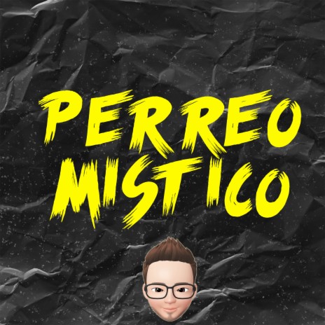 Perreo Mistico (Remix) | Boomplay Music