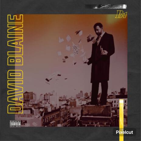 David Blaine | Boomplay Music