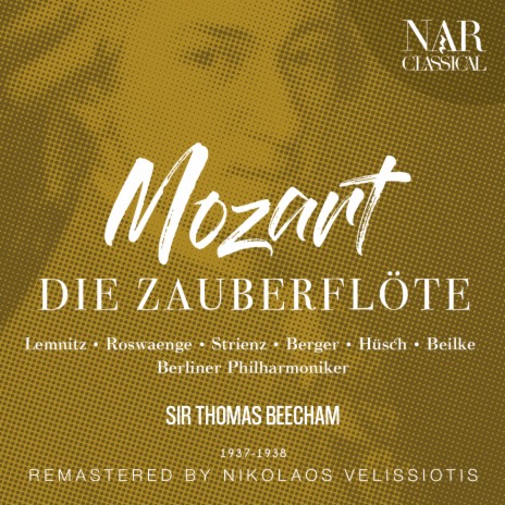 Die Zauberflöte, K.620, IWM 684, Act I: Trio. Du feines Täubchen nur herein (Monostatos, Pamina, Papageno) ft. Sir Thomas Beecham, Heinrich Tessmer, Tiana Lemnitz & Gerhard Hüsch | Boomplay Music