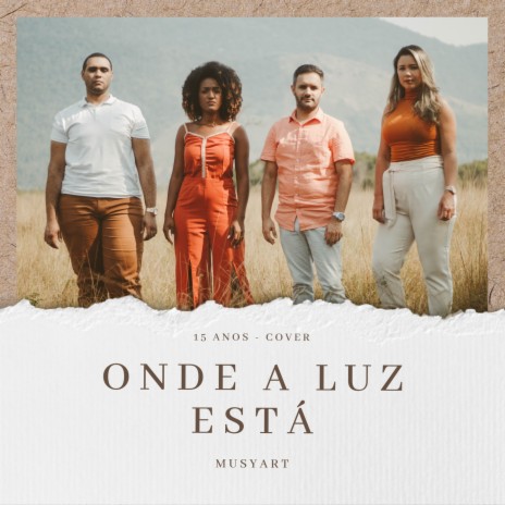 Onde a Luz está | Boomplay Music