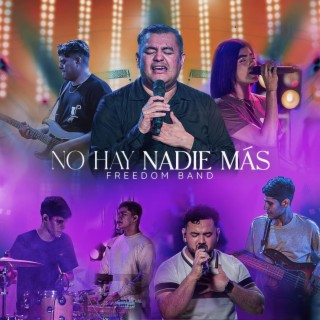 NO HAY NADIE MÁS