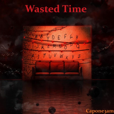 Wasted Time