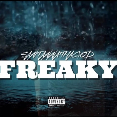 FREAKY | Boomplay Music