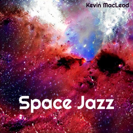 Space Jazz | Boomplay Music