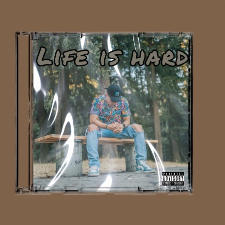 Life Is Hard | Boomplay Music