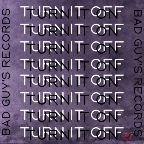 Turn It Off
