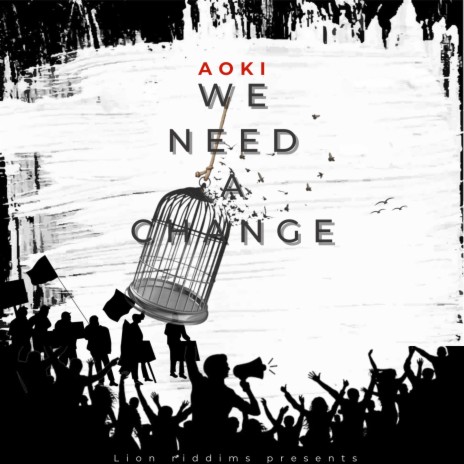 We Need a Change | Boomplay Music