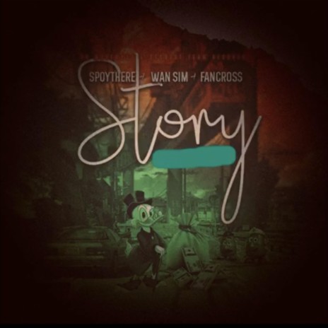 Story (feat. Wan sim & Fancross) | Boomplay Music