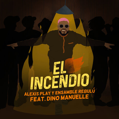 El Incendio ft. Ensamble Rebulú & Dino Manuelle | Boomplay Music