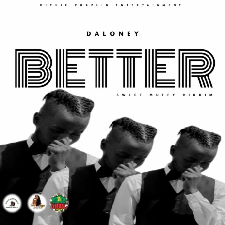 Better ft. Daloney | Boomplay Music