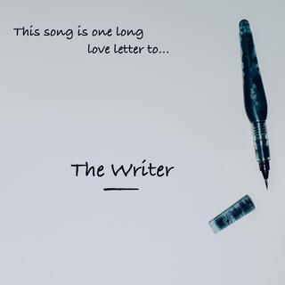 The Writer lyrics | Boomplay Music