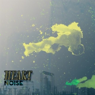 Heart Noise