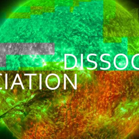 Dissociation | Boomplay Music