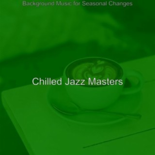 Background Music for Seasonal Changes
