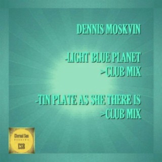 Light Blue Planet / Tin Plate As She There Is